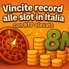 Le vincite da sogno in Italia: dalle slot milionarie all’RTP che fa la differenza